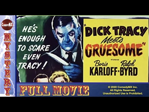 Dick Tracy Meets Gruesome | Ralph Byrd, Boris Karloff | full movie