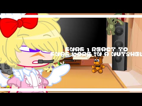 FNAF 1 react to ENTIRE FNAF LORE IN A NUTSHELLLLL // PART 2 // FNAF GCRV