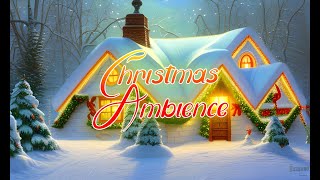 Christmas Music Ambiance - Holiday Cheer