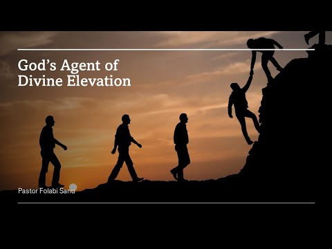 God's Agent of Divine Elevation | Pastor Folabi Sanu | Harmony Christian Centre | 14.04.2024