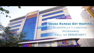 Non-Surgical Solutions for Common ENT Problems | Gouda Ramesh ENT Hospital, Kukatpally, Hyderabad.