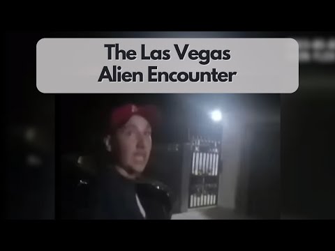 The Las Vegas Alien Encounter