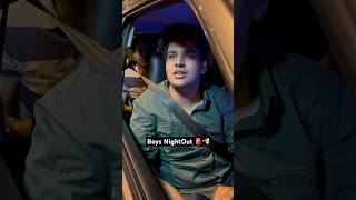 Boys NightOut | Angad Johar #boys #funny #nightlife