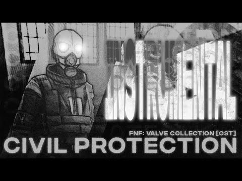 CIVIL PROTECTION [INSTRUMENTAL] - FNF: VALVE COLLECTION [OST]