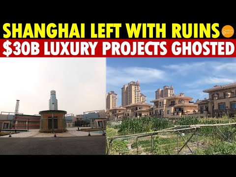 Shanghai Left with Ruins: $4B Pentagonal Trade City, $30B Luxury Area Now Ghost Towns