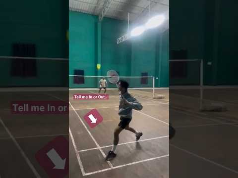 In or out 😶🤯🏸#badminton #ytshort #subscribe