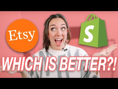 Etsy Vs Shopify: Which Should You Choose?