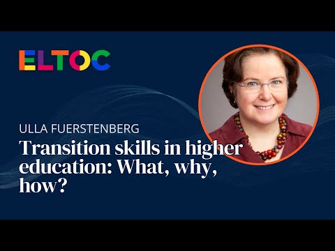 Transition skills in higher education: What, why, how?  | Ulla Fürstenberg