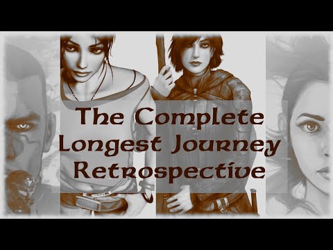 The Complete Longest Journey Retrospective