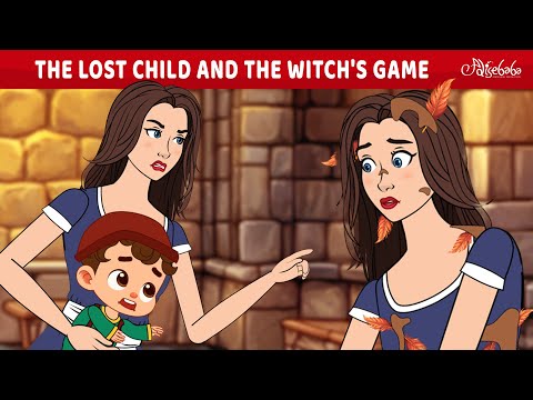 The Lost Child and The Witch's Game ✨🧚 | Bedtime Stories for Kids in English | Fairy Tales