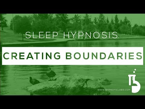 Sleep Hypnosis for Creating Boundaries (Building Confidence, Self-Love, Self-Respect)