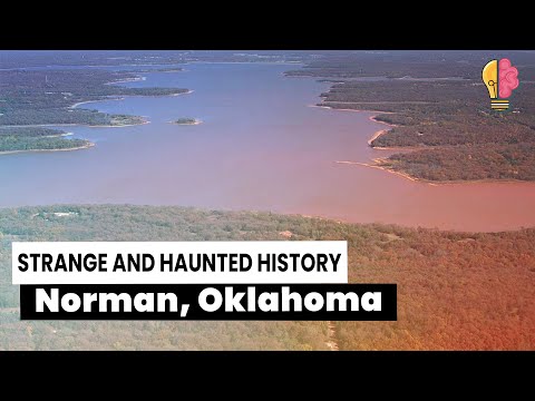 Lake Thunderbird and the Strange and Haunted History of Norman, Oklahoma