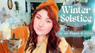 How to celebrate YULE // THE WINTER SOLSTICE as a Pagan & Witch