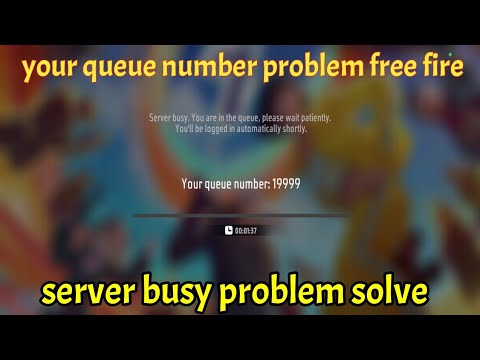 server busy problem in free fire | your queue number free fire | free fire not opening