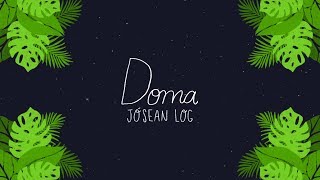 Jósean Log - Doma (Lyric Video)