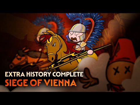 The Siege of Vienna | European History | Extra History Complete