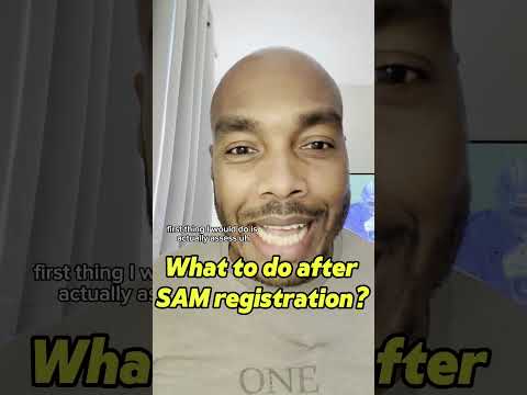 What To Do After You Register on SAM.GOV