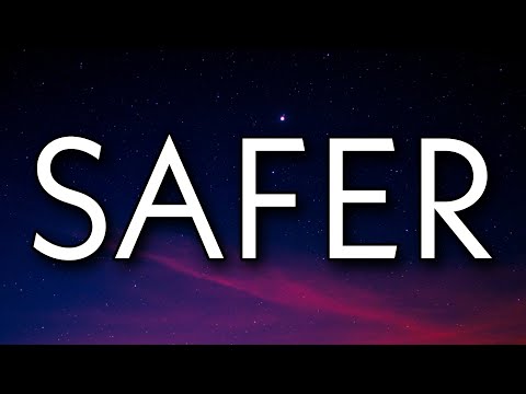 Tyla - Safer (Lyrics)