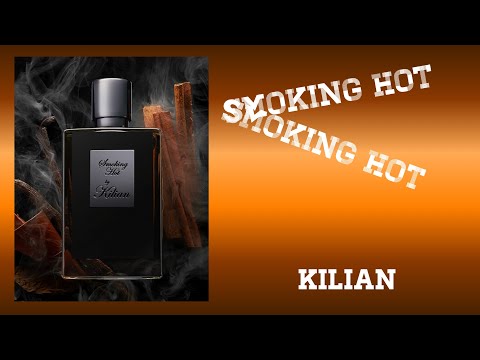 Smoking Hot by Kilian