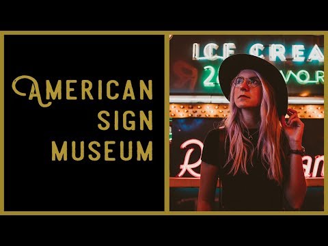 American Sign Museum | Ep. 02