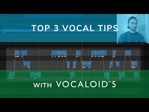 VOCALOID5 | TOP 3 VOCAL TIPS