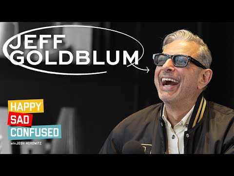 Jeff Goldblum on KAOS, WICKED, Marvel future, JURASSIC PARK, impressions I Happy Sad Confused