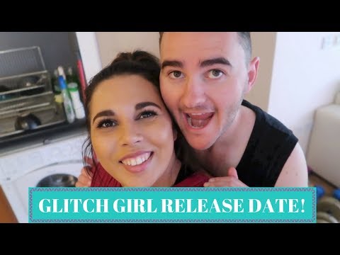 GLITCH GIRL RELEASE DATE!! Vlog 60 | Charlotte Palmer Evans