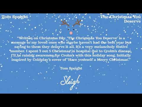 Tom Speight - The Christmas You Deserve (Visualizer)