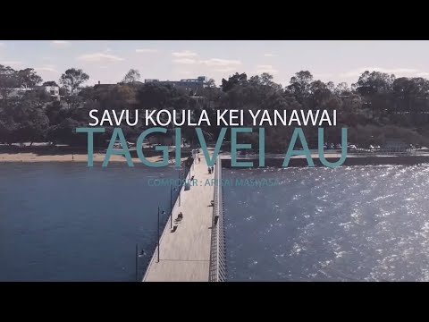 Savu Koula Kei Yanawai - Tagi Vei Au (Official Music Video)