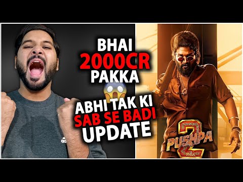 Pushpa 2 Biggest Huge Unbelievable News - 2000CR 100% | Pushpa 2 Trailer | Pushpa 2 The Rule