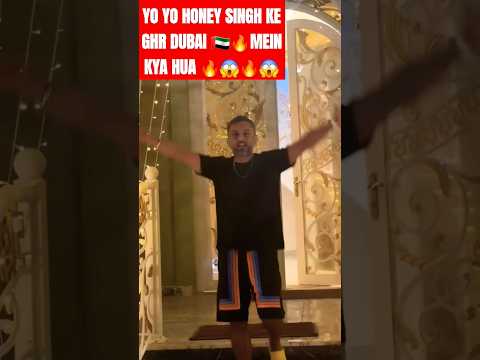 YO YO HONEY SINGH NEW DUBAI 🇦🇪🏠 HOUSE | HONEY SINGH DUBAI HOME TOUR | JATT MEHKMA SONG OUT #shorts