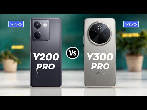 Vivo Y200 Pro 5G Vs Vivo Y300 Pro 5G