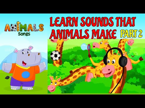 🦁 The Animal Songs | Animal Sounds for Kids | Animals for Kids | Nursery Rhymes | Part 2