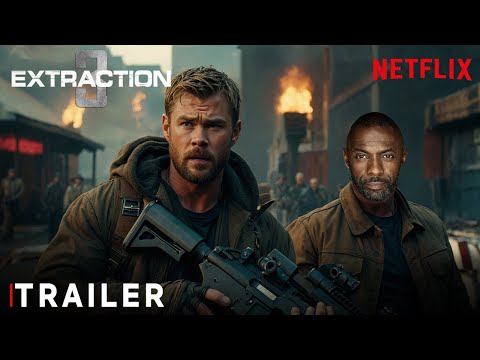 Extraction 3 trailer (2024) | Chris Hemsworth | Idris Elba | Netflix