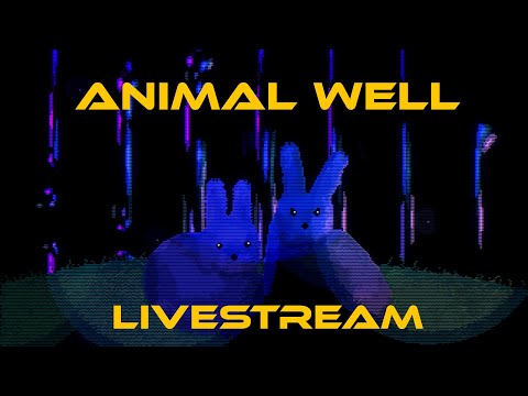 Unintelligent Content Creator Struggles to solve Puzzles - Animal Well - Livestream