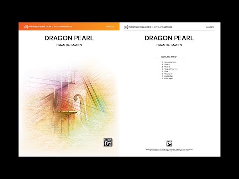 Dragon Pearl, by Brian Balmages – Score & Sound