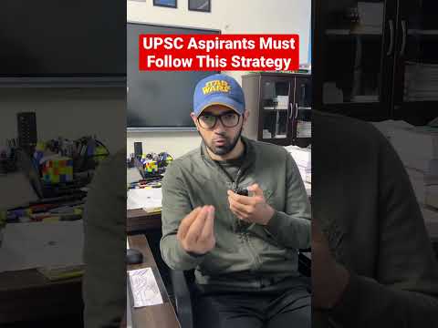 Most Effective Strategy For UPSC Aspirants