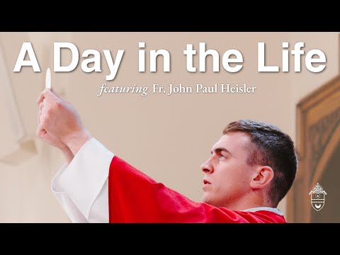 A Day in the Life of a Catholic Priest