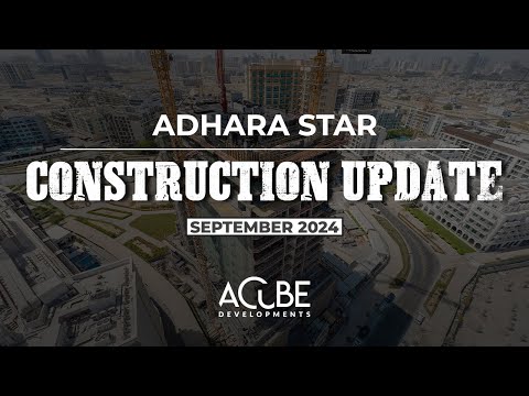 Adhara Star - Construction Updates (September 2024)