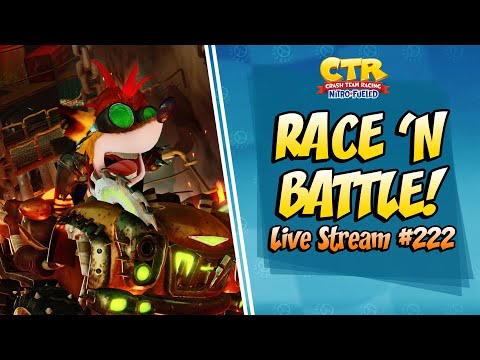 ITEMS ALL THE WAY! | CTR Nitro Fueled LIVE STREAM #222