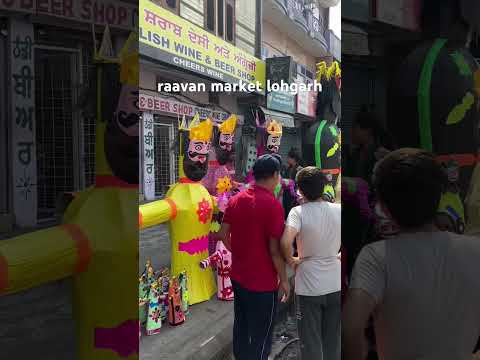 raavan market lohgarh #shorts #ravan2