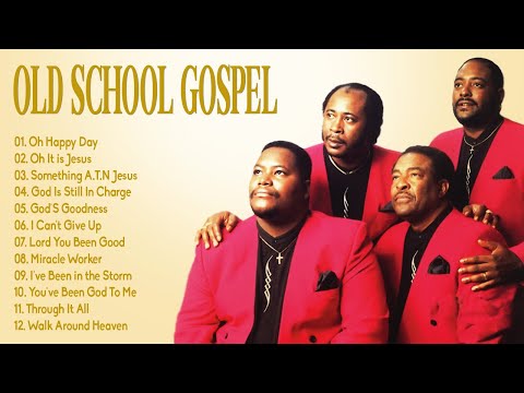 OLD SCHOOL GOSPEL MUSIC PLAYLIST - Best Old Fashioned Black Gospel Music Of All Time