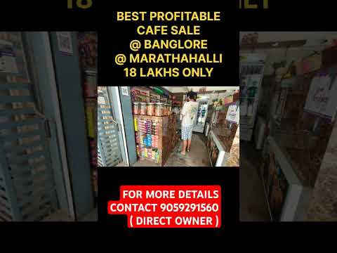 BEST PROFITABLE CAFE SALE @ BANGLORE MARATHAHALLI FOR MORE DETAILS CONTACT 9059291560 #banglore