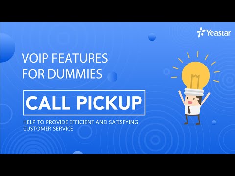 VoIP Features for Dummies  - Call Pickup