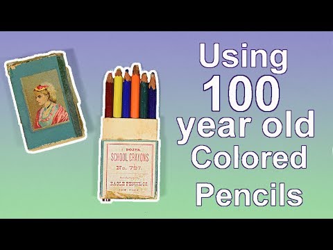 TESTING 100 YEAR OLD COLORED PENCILS!