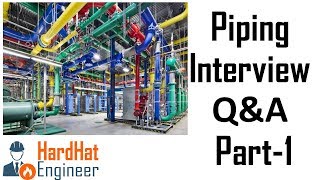 Piping Interview Questions Part-1 - Code and Standard