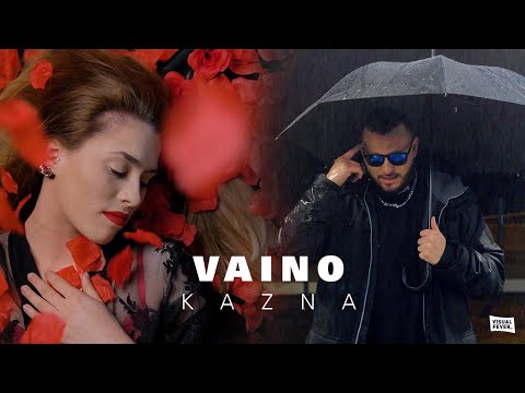 VAINO - KAZNA (Official Video)