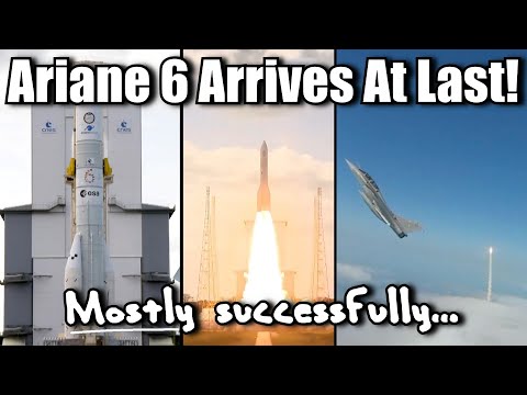 Europe Debuts New Ariane 6 Rocket Successfully... Mostly. What Went Wrong?