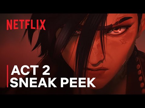 Arcane Season 2 | Act 2 Sneak Peek | Netflix