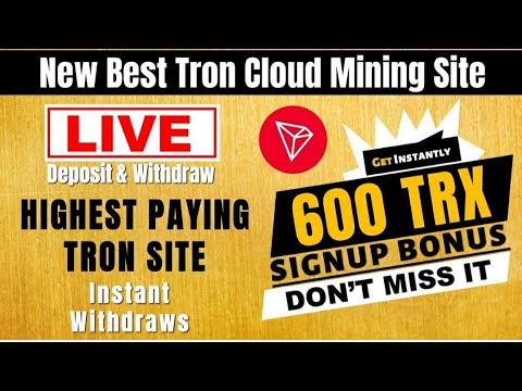 BEST TRON TRX CLOUD MINING WEBSITE || TRX NEW SITE TODAY || TRX MINING TODAY TRX MINING SITE💲🤑💵